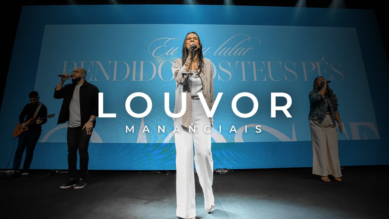 Louvor - Como Reconhecer Deus Em Todos Os Seus Caminhos | Mananciais RJ