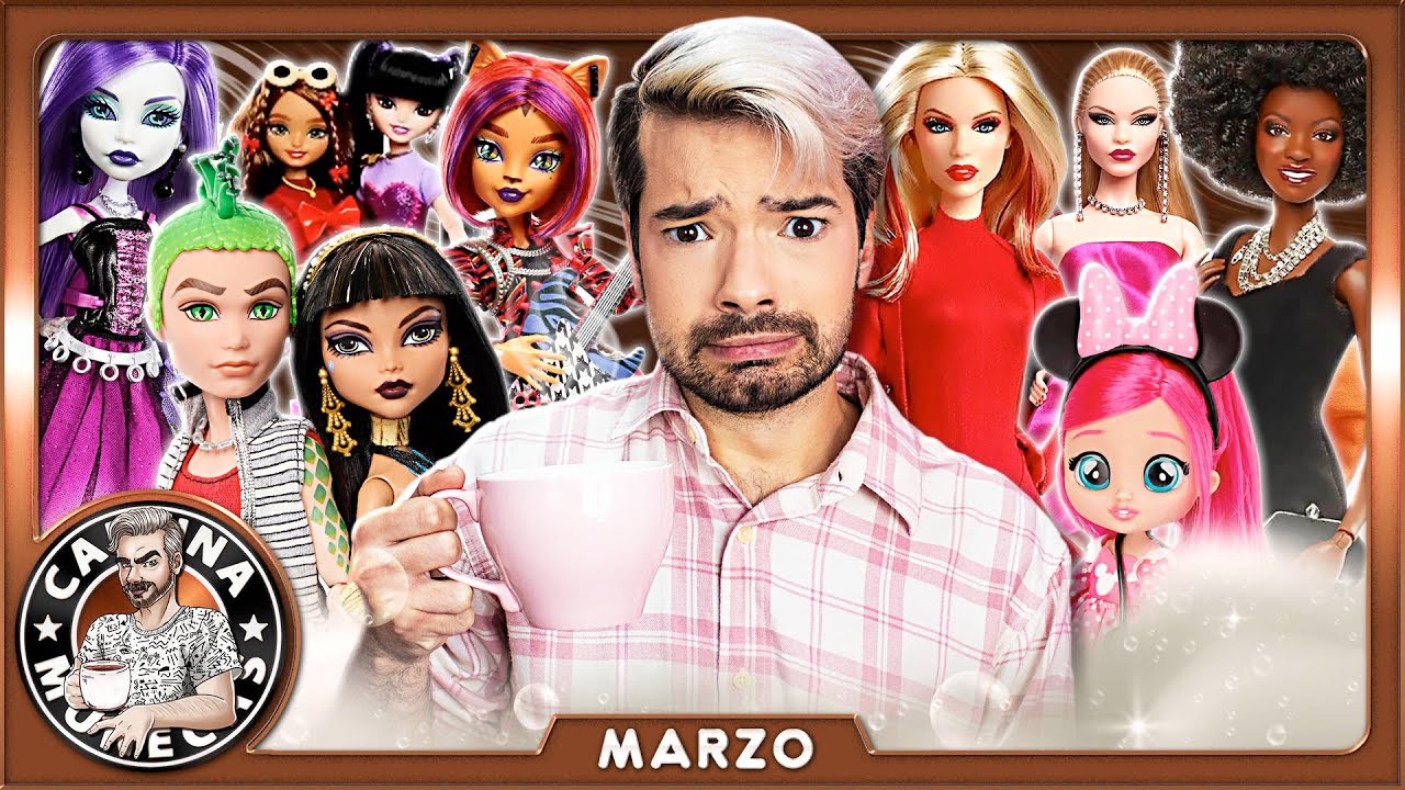 Cafeína & Muñecas (Marzo) ☕ ¡Mattel nos invade! 😰 + Disney, Barbie, Monster High, RH, Harry Potter