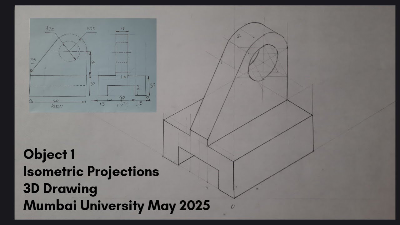 Isometric Drawing | 3D drawing | Object 01 | Mumbai University - May '25