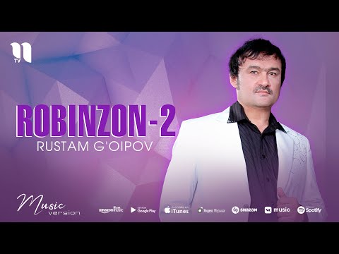 Rustam G'oipov — Robinzon 2 (audio)