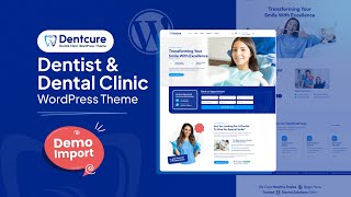 Dentcure - Dentist & Dental Clinic WordPress Theme [Demo Content Import]