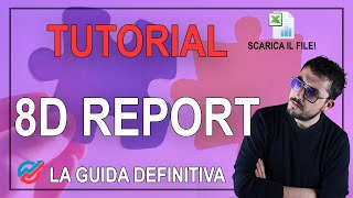 8D Report - La guida definitiva