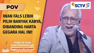 Download Lagu Iwan Fals Lebih Pilih Banyak Karya Dibanding Harta, Tak Pegang Uang Gegara Hal Ini | POV SCTV 32