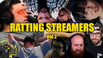 Ratting Streamers *With Reactions* Vol.2