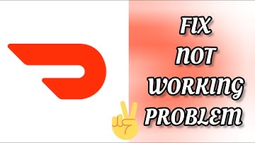 Fix DoorDash App Not working(Not open) Problem|| TECH SOLUTIONS BAR