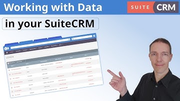 A Comprehensive Guide to Editing Data in SuiteCRM