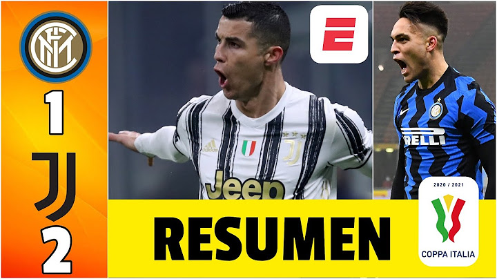 Inter 1-2 Juventus ¡Eterno CR7! DOBLETE de Cristiano Ronaldo. GOL de Lautaro Martínez. | Copa Italia