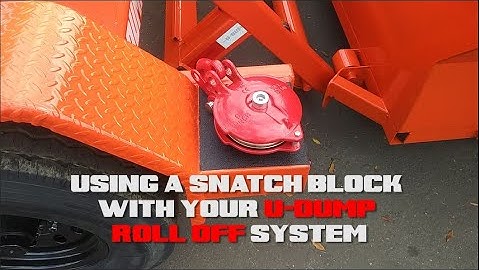 Using a Snatch Block with Your Roll Off Trailer