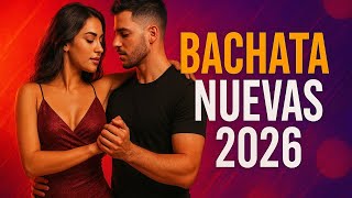 🎧 Música Bachata Sensual 2026 – Sonidos para Bailar con Pasión