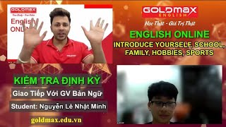 Nguyễn Lê Nhật Minh Kiểm Tra Định Kỳ Anh Ngữ Goldmax