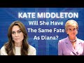 Princess kate middleton  the hidden truth  is history repeating princess diana