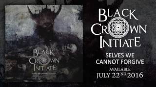 Watch Black Crown Initiate Vicious Lives video