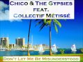 Nostalgé 64 - Chico Feat Collectif Métissé - Don&#39;t Let Me Be Misunderstood