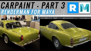 Carpaint material - PXRdisneyBSDF - Renderman for Maya - Part3