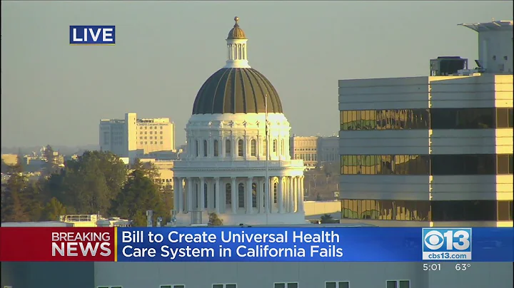 Bill To Create Universal Health Care System In California Fails