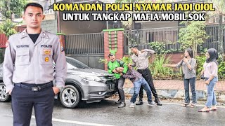 KOMANDAN POLISI TAMPAN NYAMAR JADI OJOL UNTUK MANANGKAP SEORANG MAFIA MOBIL YANG MEMERAS PACARNYA !