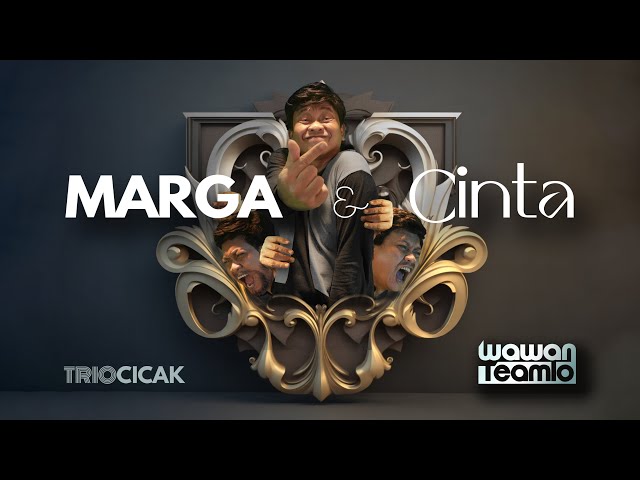 MARGA & CINTA  - Wawan Teamlo as Trio Cicak (Official Music Video) class=