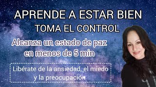 Ansiedad, Miedo, Tristeza, Malestar, Preocupación. ✨Toma el control de tu vida en menos de 5 min.✨