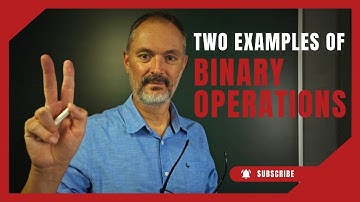 17 Examples of binary operations