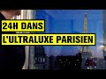 24 heures dans lultraluxe parisien