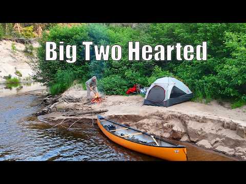 3 Days Alone on Michigan's Two Hearted River
