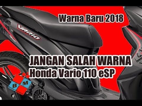 Warna Baru Honda Rilis New Vario 110 Esp Versi 2018 Warnanya
