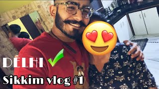 Mom got emotional 🥺| Jaipur to Delhi | Sikkim vlog#1 ♥️| Manchala Ladka🧔🏻