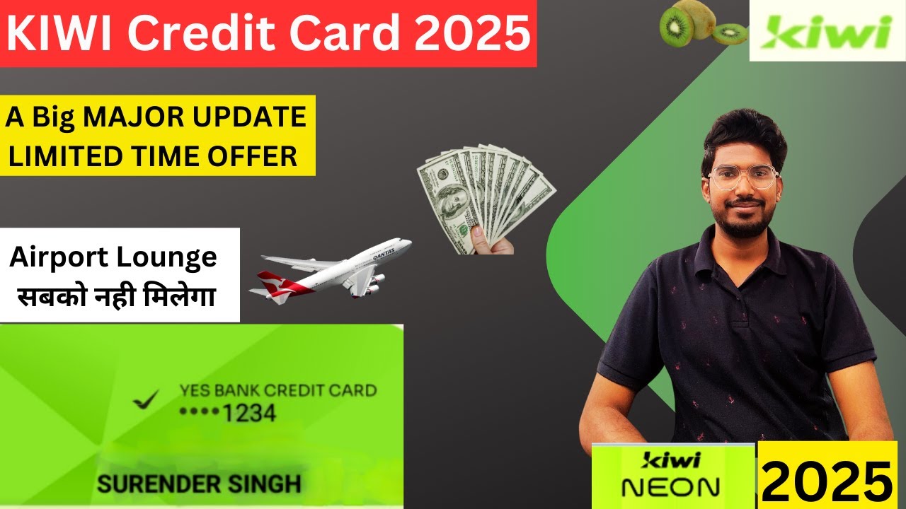 Kiwi Credit Card 2025 Update: FREE Neon Membership for 1 Year! 🔥