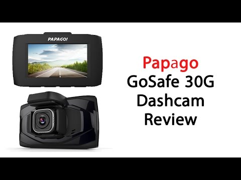 Papago GoSafe 30G Dash Cam Review