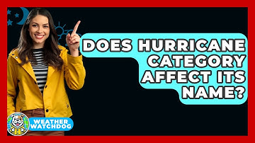 Does Hurricane Category Affect Its Name? - Weather Watchdog