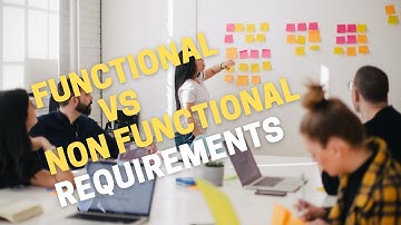 Business Analysis Tutorial: Functional and Non Functional Requirements