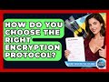 Choosing the Best Encryption Protocol for Secure Online Data 🔐