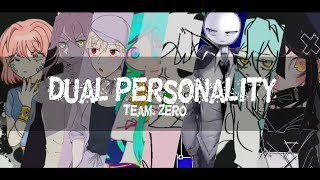 [meme] Dual personality/Team. Zero(제로팀)