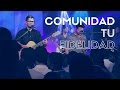 Comunidad  tu fidelidad