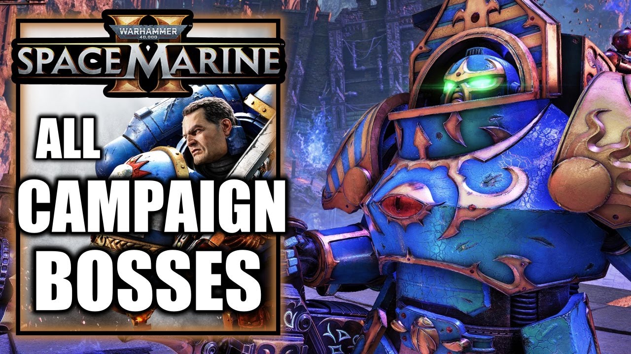 Warhammer 40K SPACE MARINE 2 - All Campaign Boss Fights - YouTube