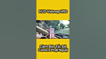 HUD Cảnh Bảo Tốc Độ Camera Phạt Nguội Khu Dân Cư #vietmap #H50 #hud