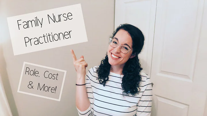 FAMILY NURSE PRACTITIONER | Everything You Need to Know About Being a FNP