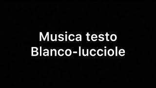 Blanco-lucciole (testo)
