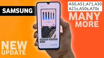 New Software Update for Samsung Galaxy | For A50,A21s,A70,A71,A20,A30,A10,A70s,A50s,S10,S9,S20,A31