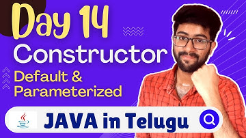 Day 14 : Constructors in Java in Telugu | Java Course in Telugu | Vamsi Bhavani