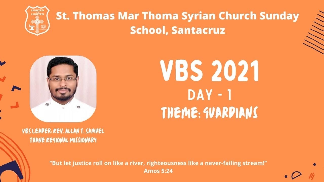 Online VBS 2021 - Day 1: St. Thomas Mar Thoma Sunday School, Santacruz | Theme: Guardians