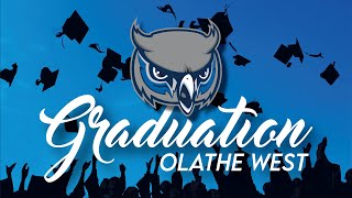 Olathe West High School Commencement Program - 2024