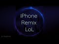 Iphone remix lol ringtone  iphone remix ringtone  js ringtones