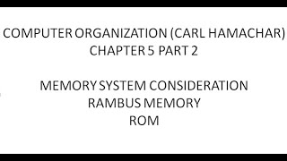 5.2 Computer Organization Memory Systems part 2
