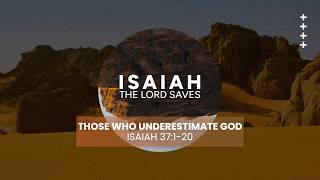 The Lord Saves S3 Pt 17 - Those who underestimate God | Richard van Lieshout