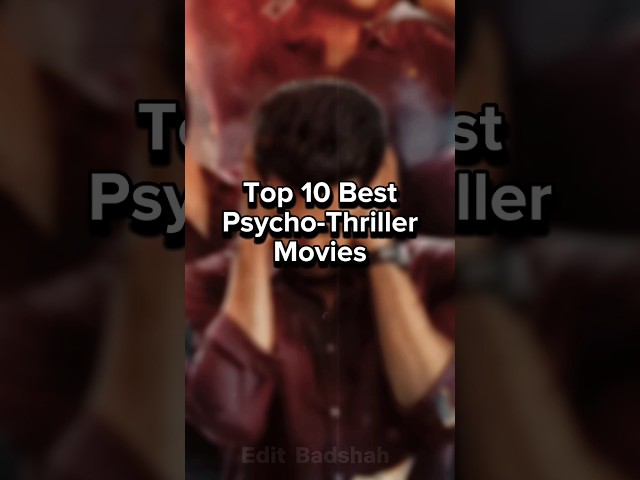 Top 10 Best Psycho - Thriller Movies #shorts #psycho class=