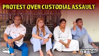 Protest Over Custodial Assault | Margao