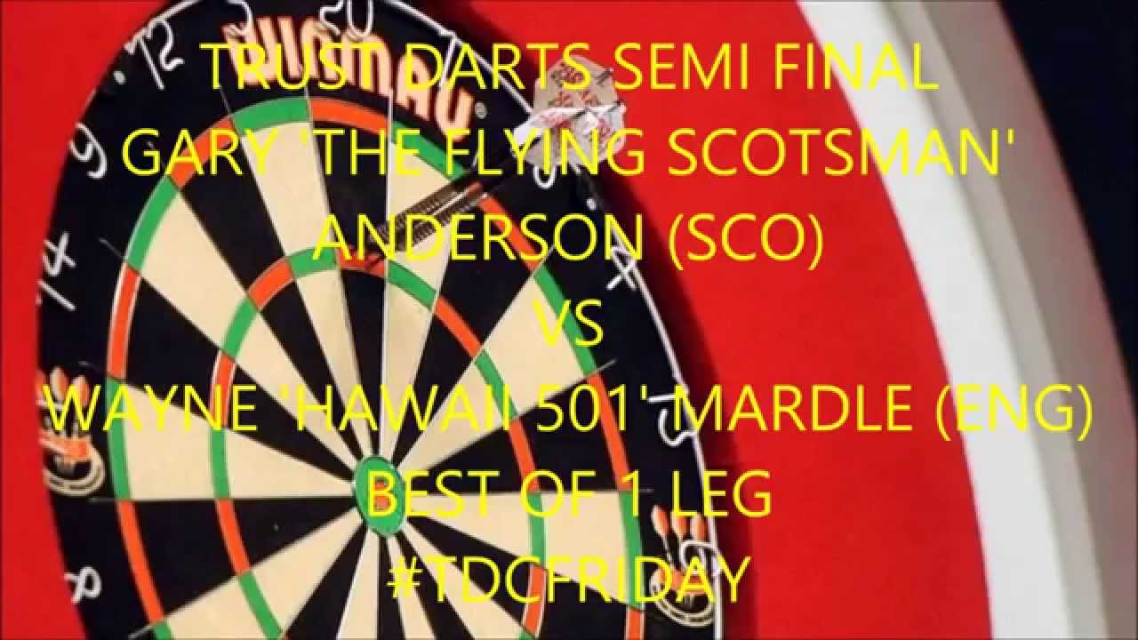 TRUST DARTS GARY ANDERSON V WAYNE MARDLE 