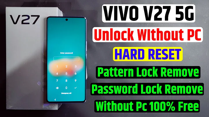 Vivo V27 5g Unlock🔒Without Pc 🖥️ Hard Reset💁Pattern, Pin, Password Lock Remove Without Pc 100% Free