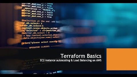 Terraform 06 - EC2 instance autoscaling & load balancing on AWS